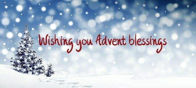 advent Wishing you Advent blessings that bring you to a joyful Christmas.