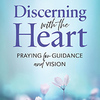 discerning_with_the_heart_200px Three works worth a look